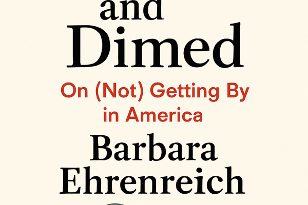 Nickel and Dimed: On (Not) Getting By in America – In Conversation with Barbara Ehrenreich